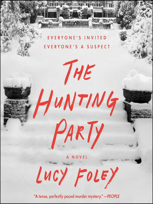 Lucy Foley创作的The Hunting Party作品的详细信息 - 可供借阅